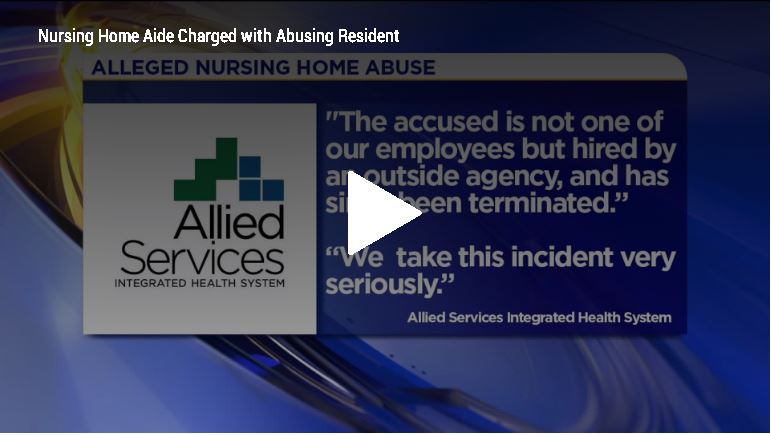 Nursing Home Aide Charged with Abusing Resident